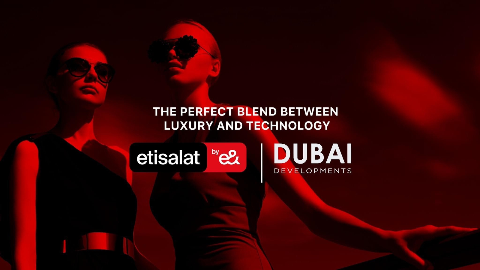 Dubai Developments and Etisalat by e&